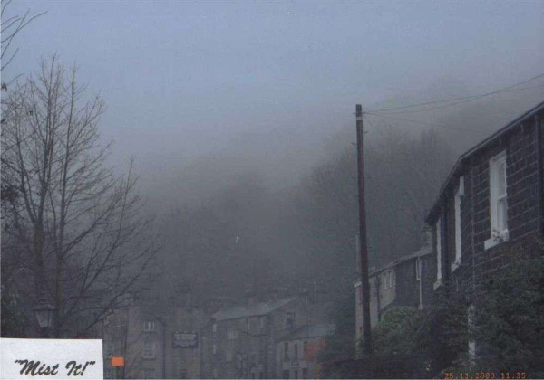 Now you don't ….' - Holcombe mist 
to be catalogued
Keywords: 2003